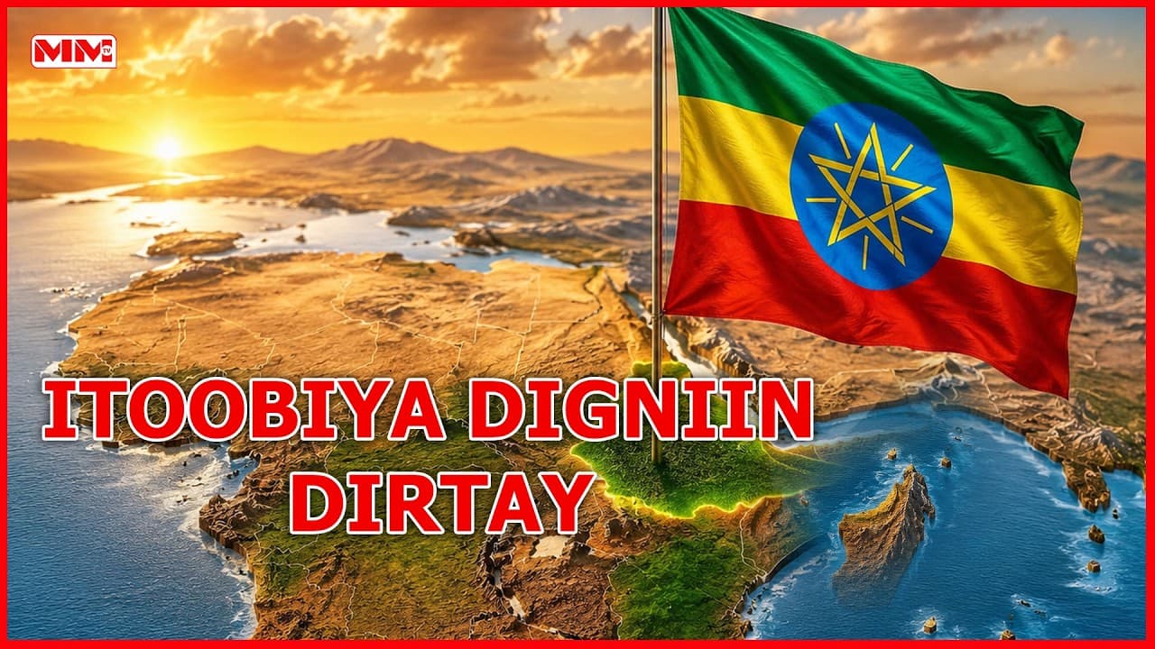 Itoobiya oo Ka Digtay Saamaynta Tartanka Juqraafi-Siyaasadeed ee Afrika.