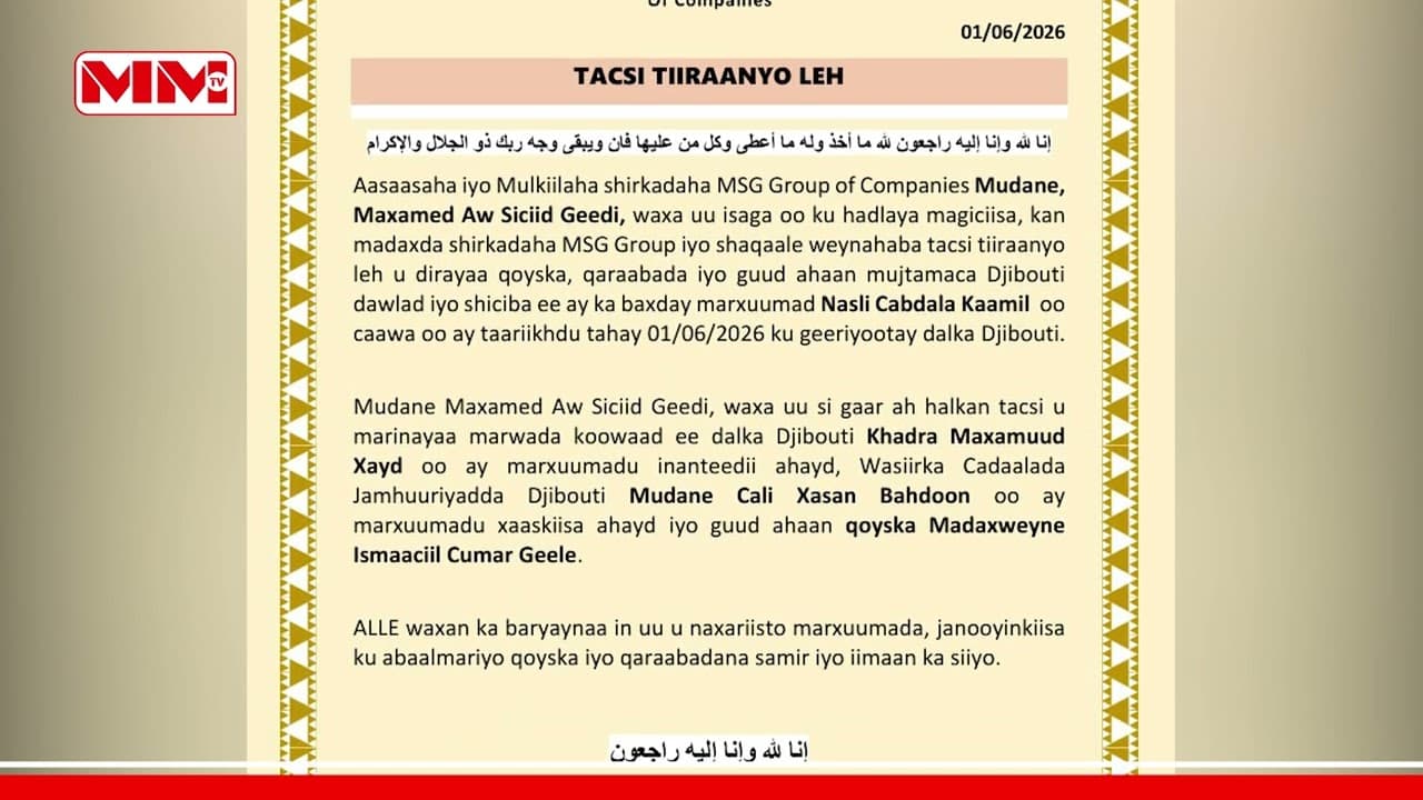 Aas aasaha iyo Mulkiilaha Shirkada MSG Group, oo tacsiyeeyay Geerida AHUN Nasli Cabdala Kaamil.