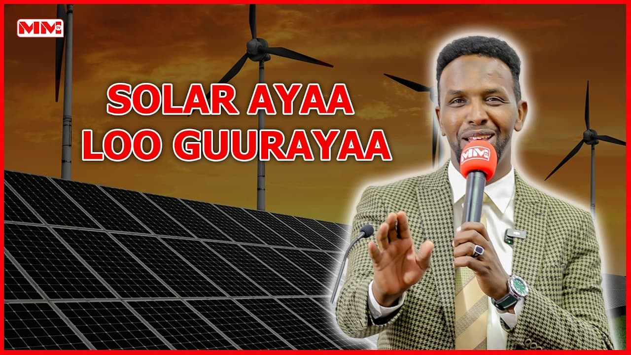 "Dunidu way ka guuraysa adeegga shidaalka waxay u guuraysaa Solar"Guddoomiye Ilig